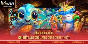 Bắn Cá Ăn Tiền